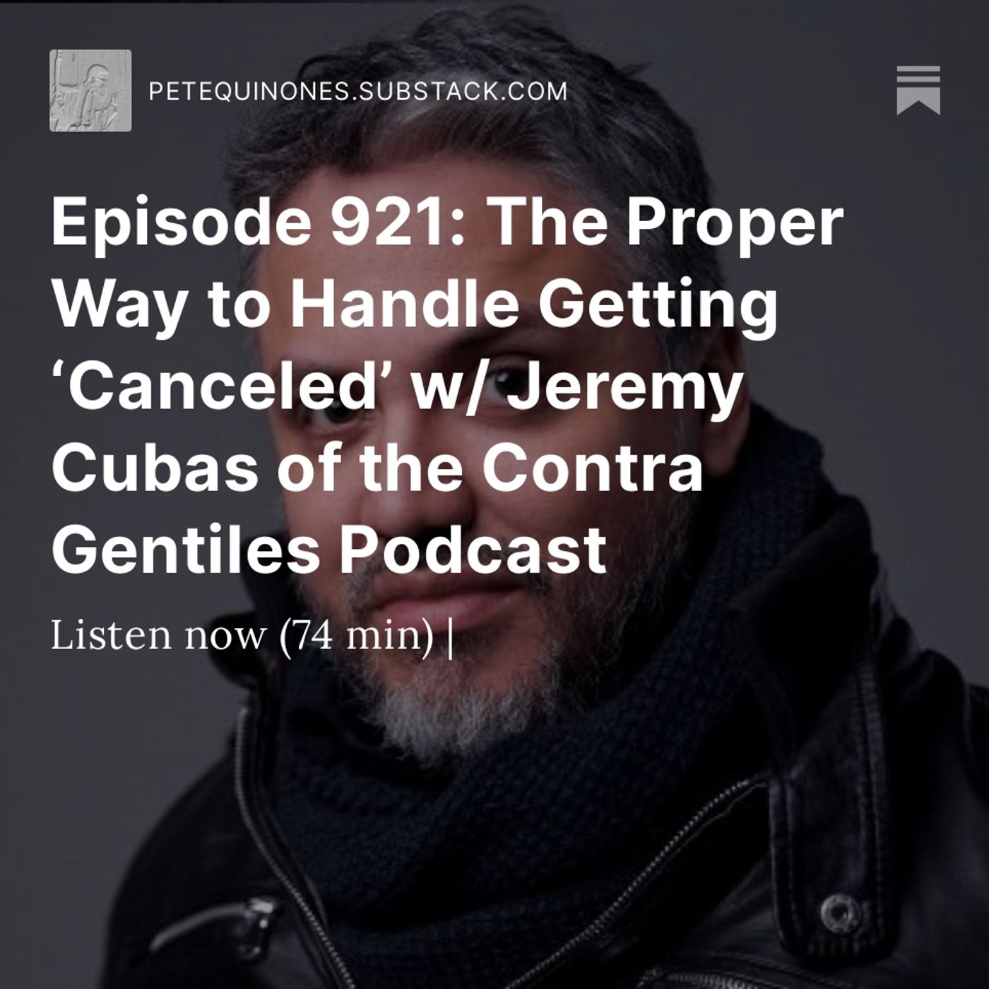 Episode 922: The Proper Way to Handle Getting ‘Canceled’ w/ Jeremy Cubas of the Contra Gentiles Podcast