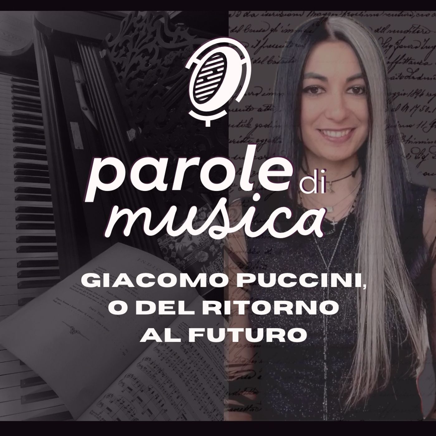 Giacomo Puccini, o del ritorno al futuro Giacomo Puccini, o del ritorno al futuro