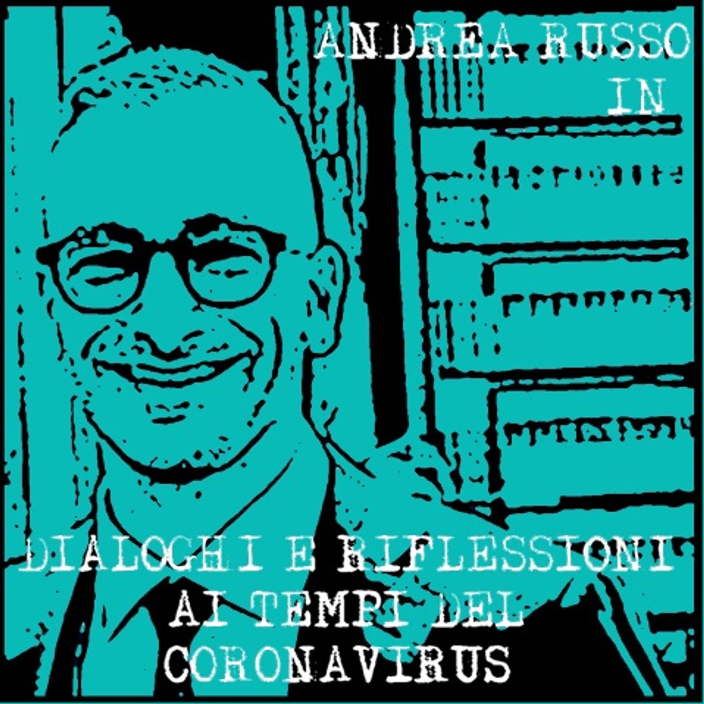 Dialoghi e riflessioni ai tempi del Coronavirus
