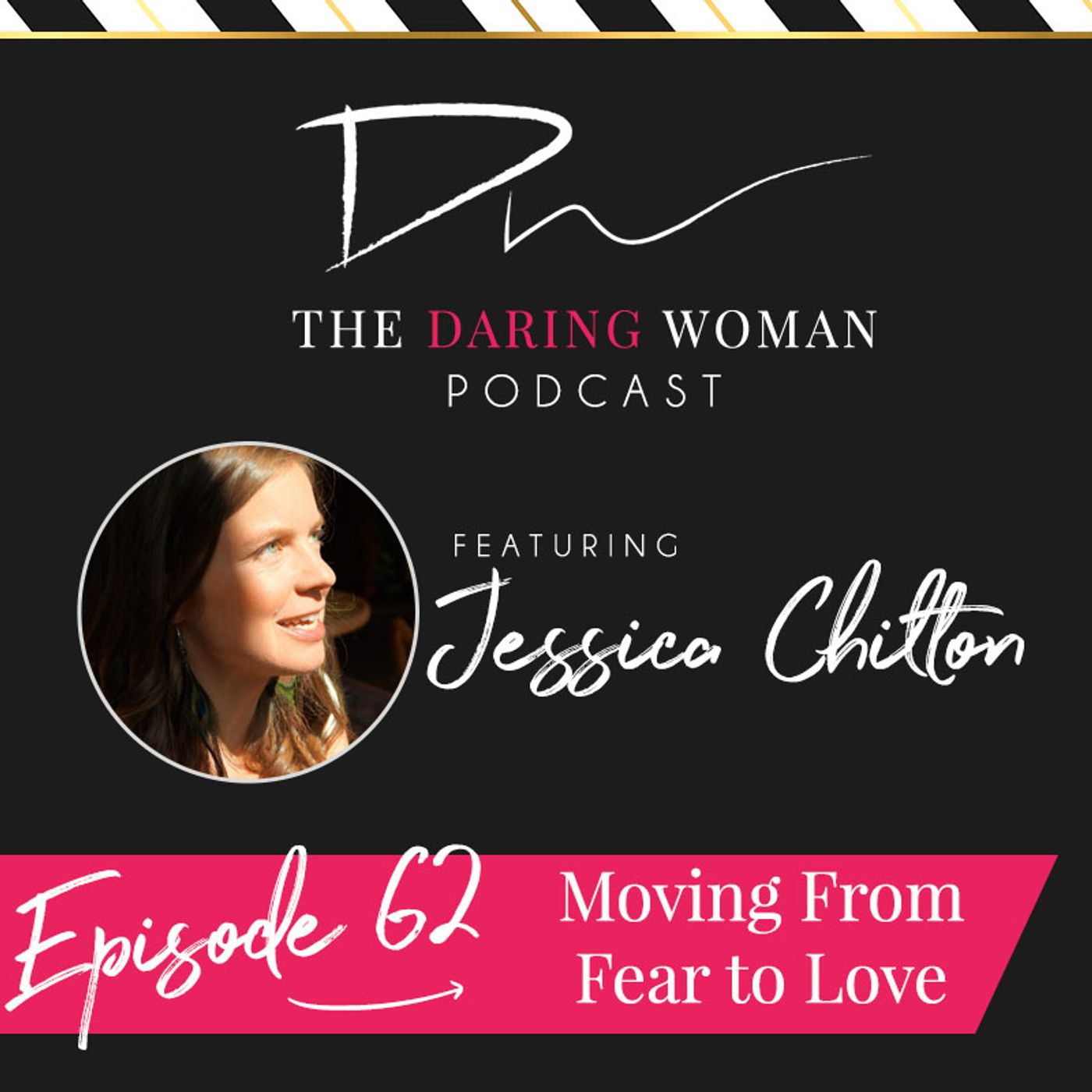 The Daring Woman Podcast
