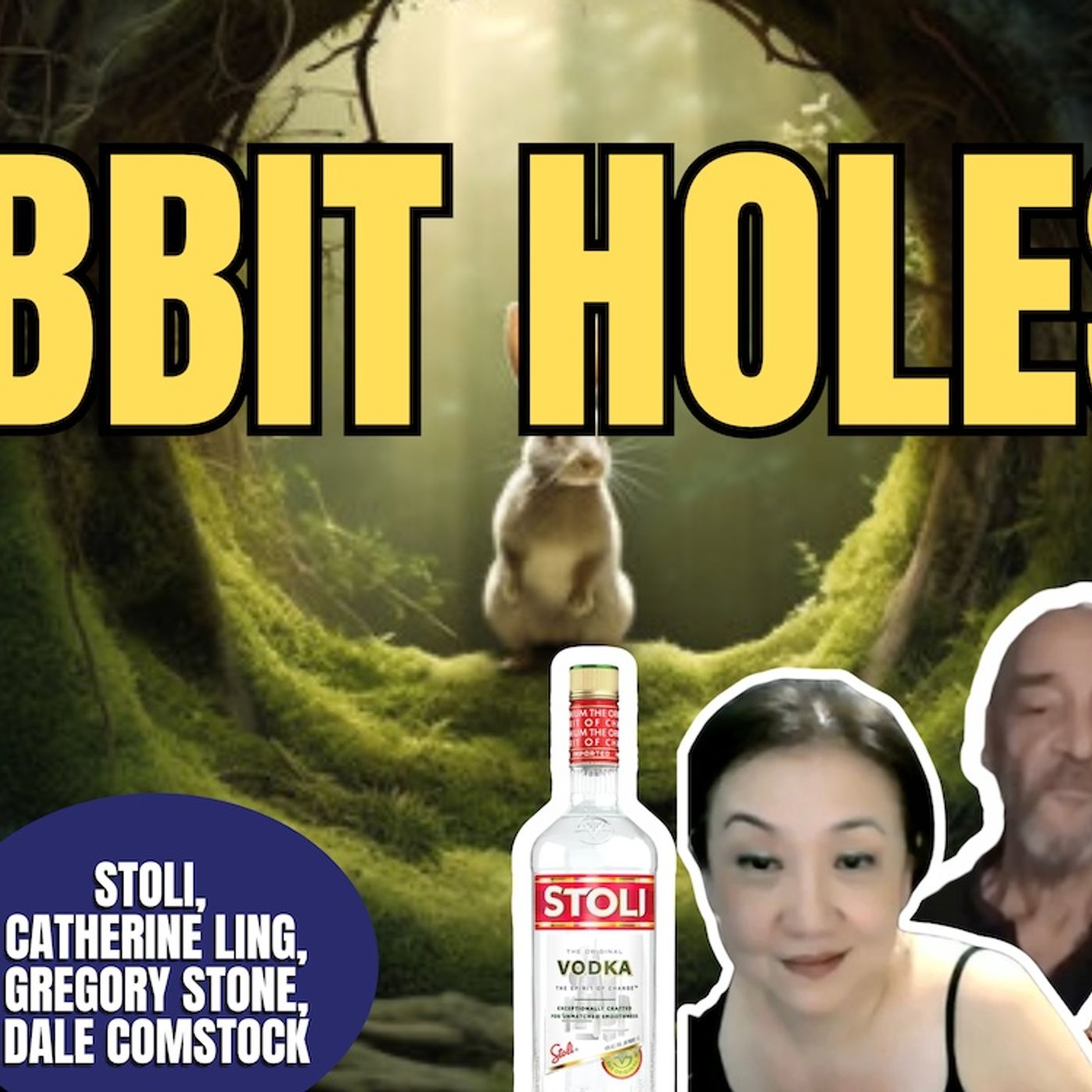 Rabbit Holes | Dr. Dale Comstock, Gregory Stone, Catherine Ling, Stoli (TPC #2,061)