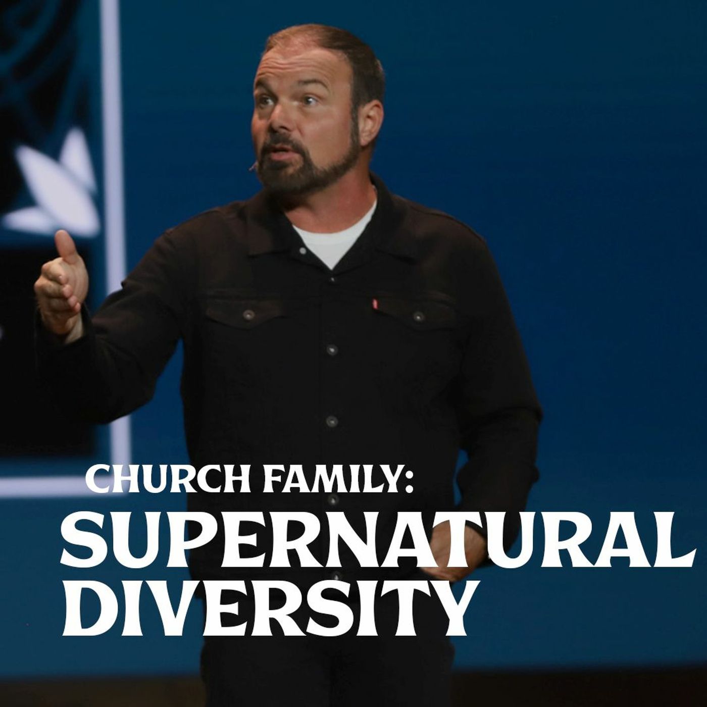 Romans #32 - Church Family: Supernatural Diversity