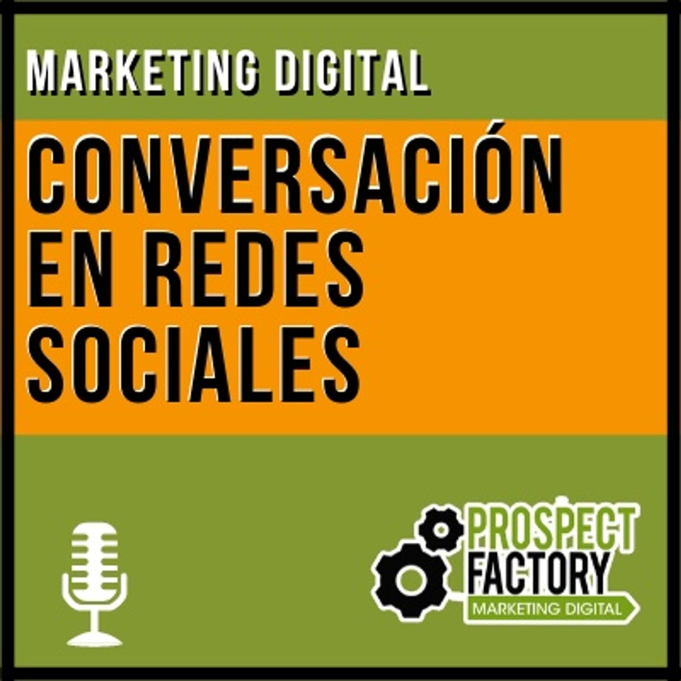 Análisis de conversación en redes sociales | Prospect Factory episode artwork