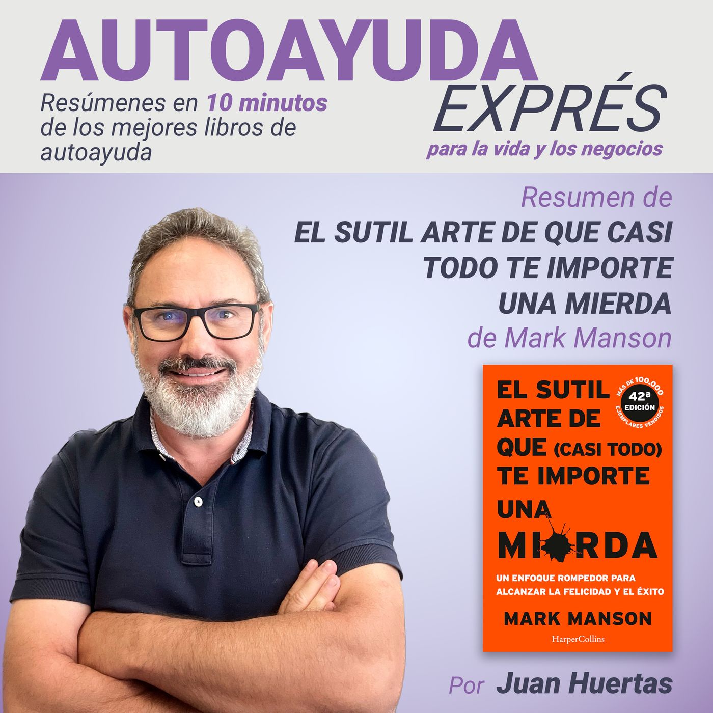 AUTOAYUDA EXPRÉS para la vida y los negocios
