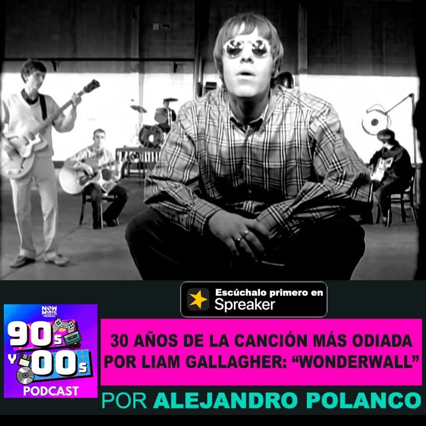 30 Años de la canción mas odiada por Liam Gallagher: "Wonderwall" de Oasis episode artwork