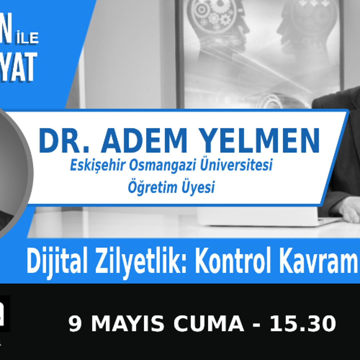 "Dijital Zilyetlik: Kontrol Kavramının Doğuşu" | Bölüm533