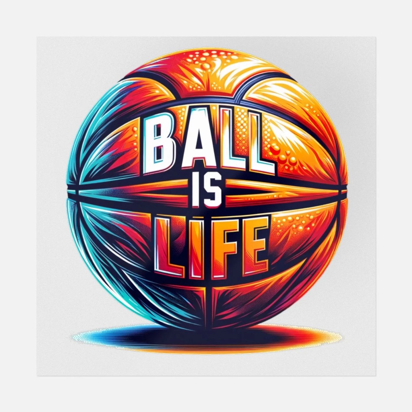 Ball is life Podcast podcast artwork