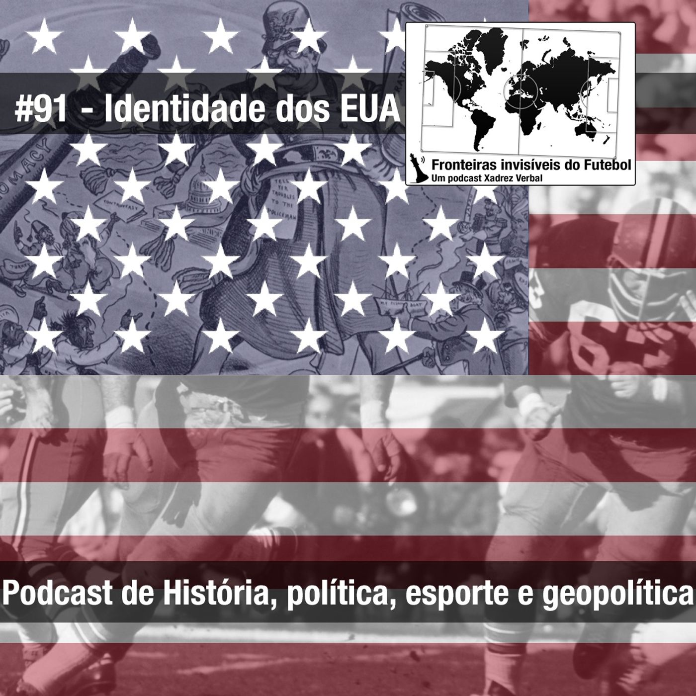 Fronteiras Invisíveis do Futebol (Americano) #91