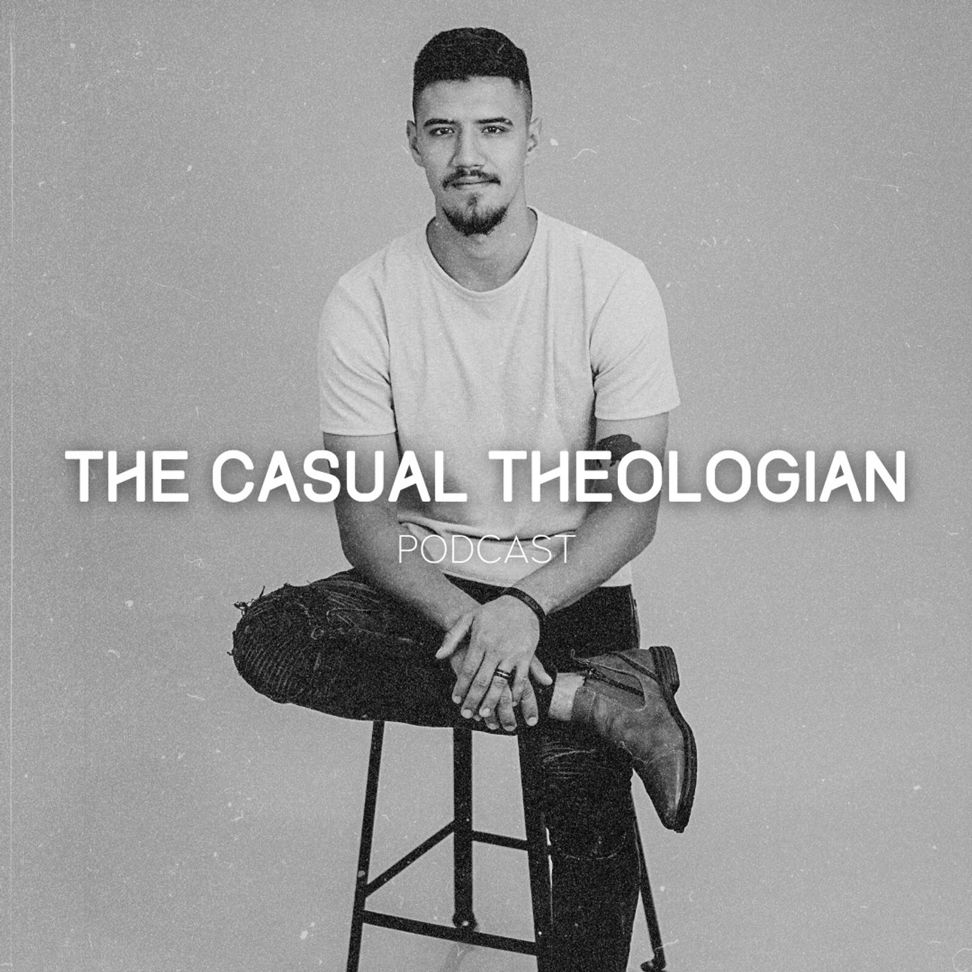 The Casual Theologian Podcast