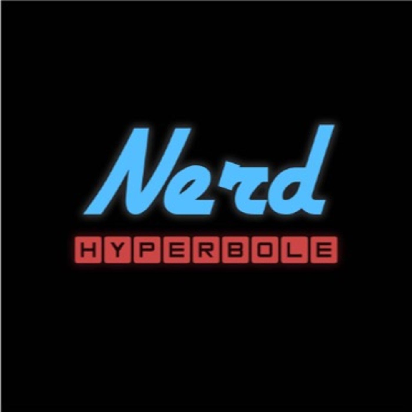 Nerd Hyperbole