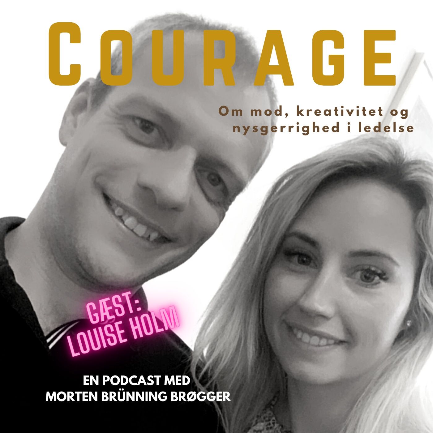 Courage 13 - Louise Holm