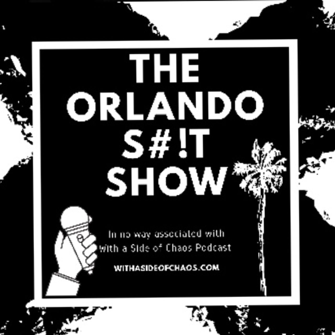 The Last Orlando Shit Show episode artwork