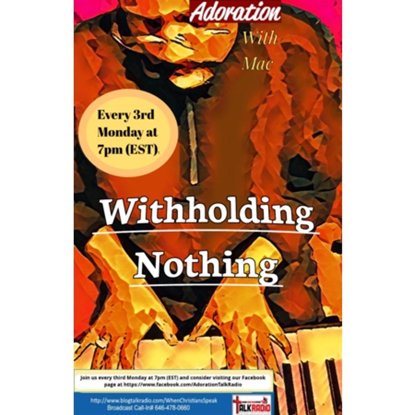 ADORATION with Mac: Withholding Nothing