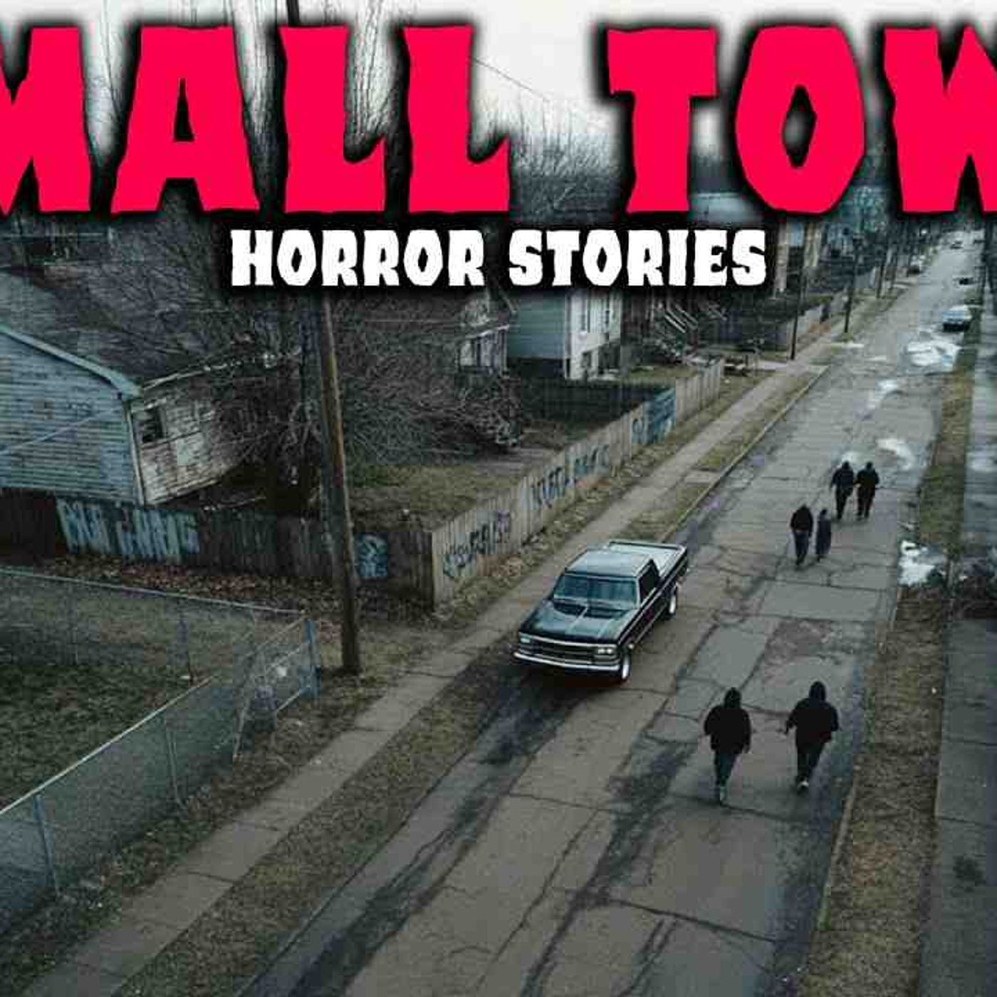 8 NEW Most Disturbing TRUE Small Town Horror Stories _ Buried Files episode artwork