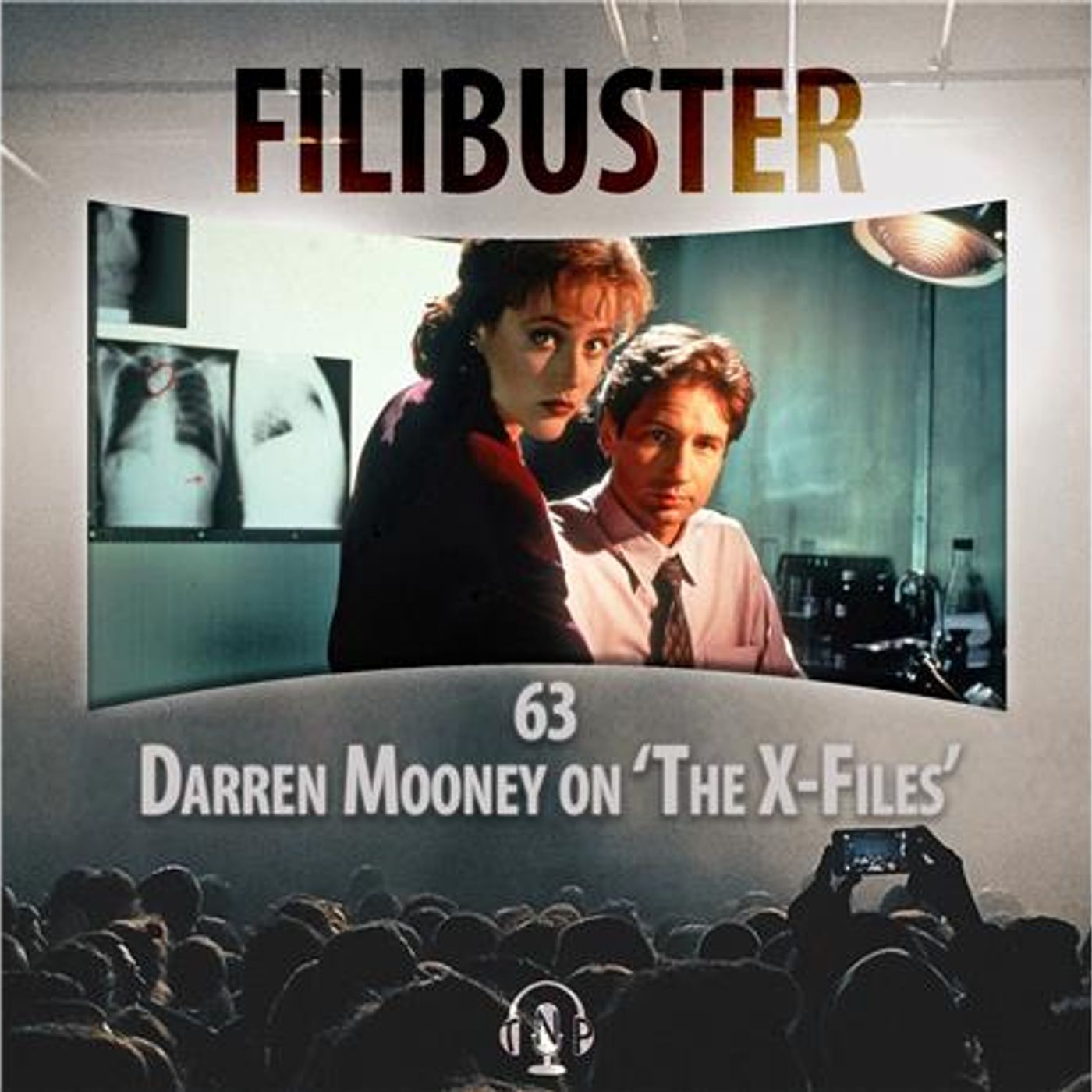 63 - Darren Mooney on 'The X-Files'