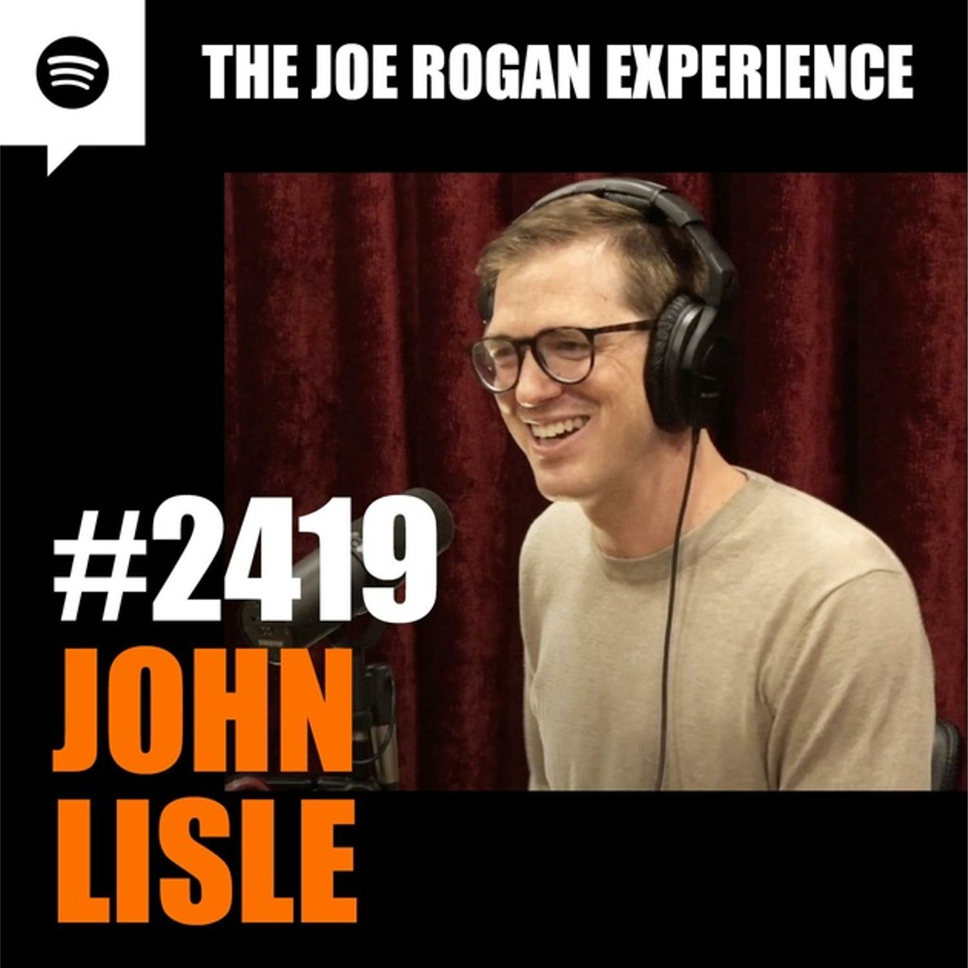 Joe Roan Experience _2419 - John Lisle(M4A_128K) episode artwork