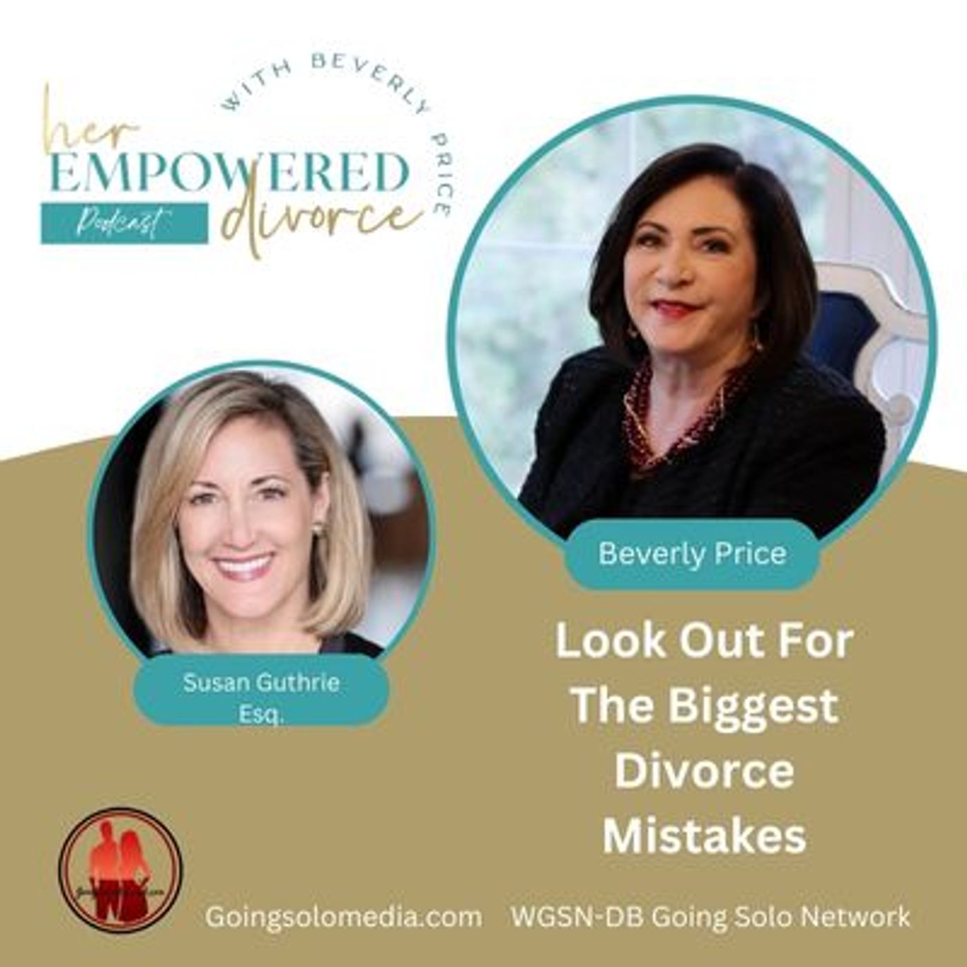 Biggest Divorce Mistakes with Susan Guthrie episode artwork