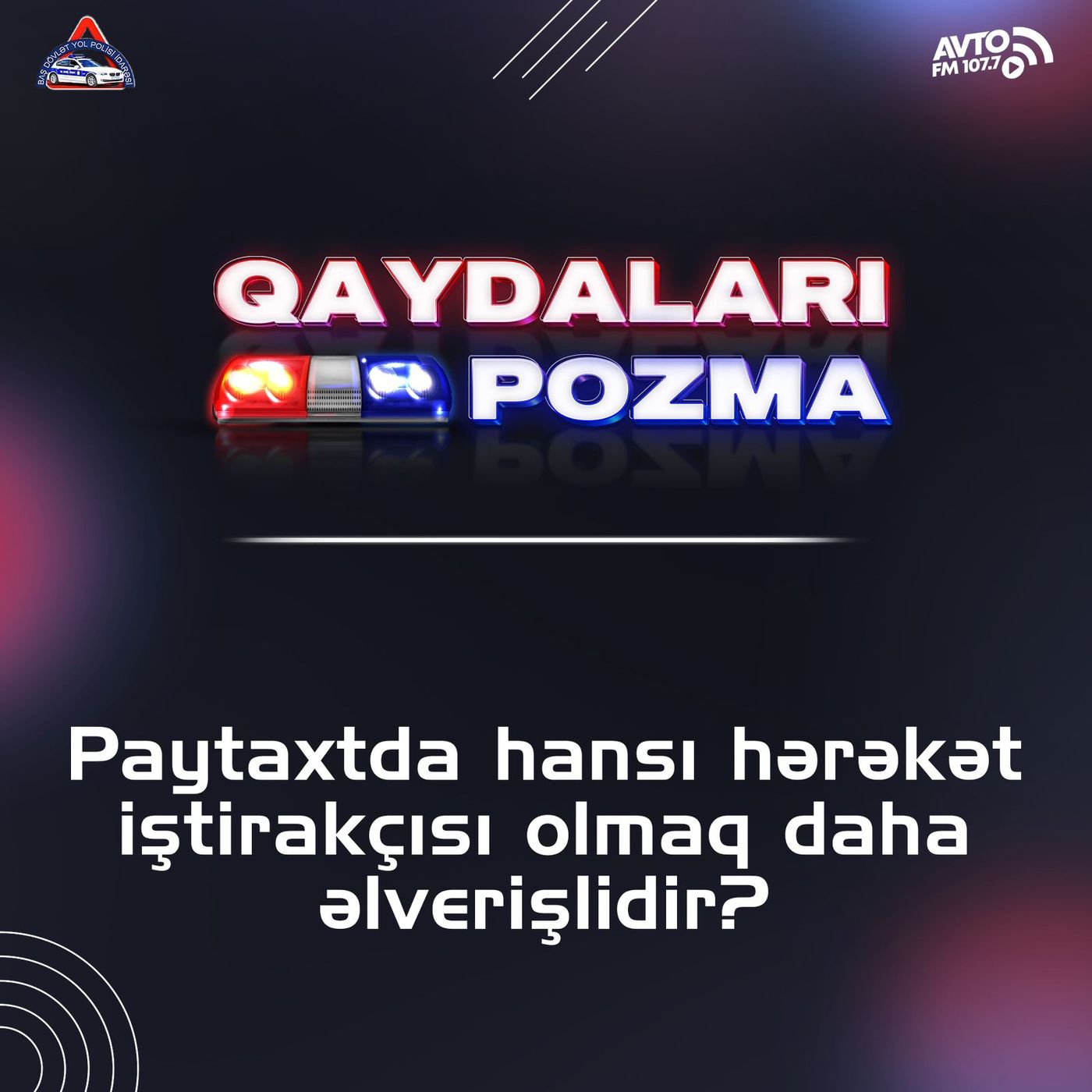 Paytaxtda hansı hərəkət iştirakçısı olmaq sərfəlidir?