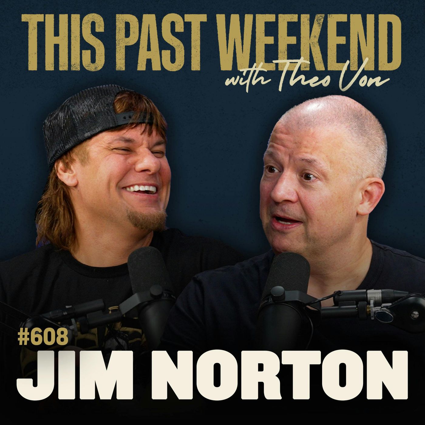 This Past Weekend w/ Theo Von