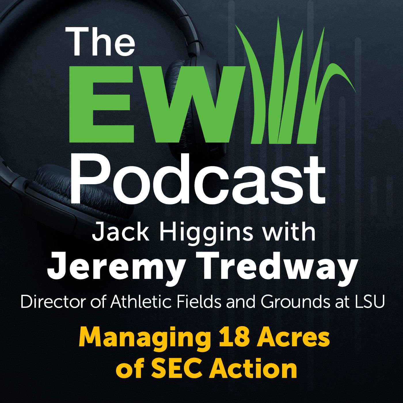The EW Podcast - Jack Higgins with Jeremy Tredway