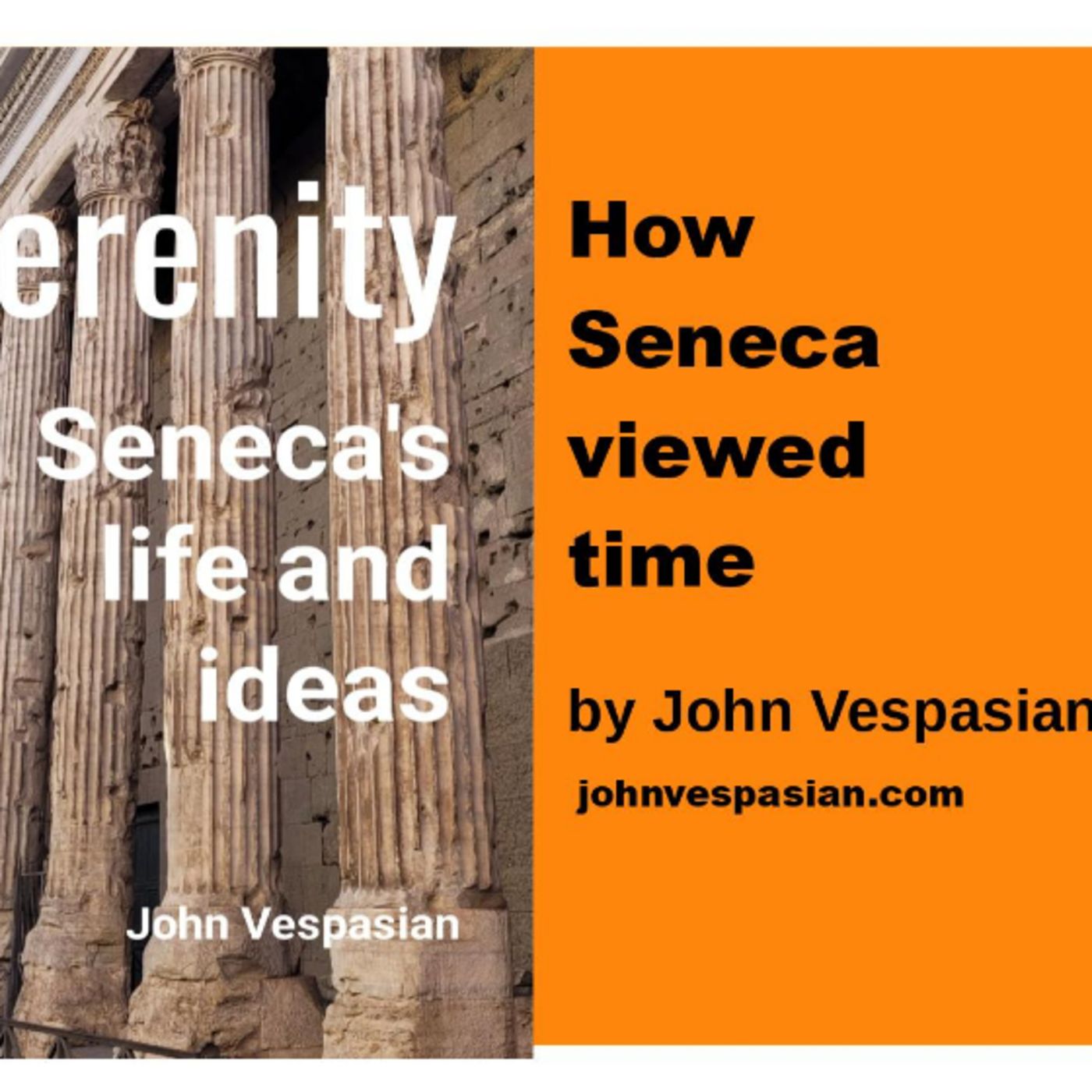 How Seneca viewed time episode artwork