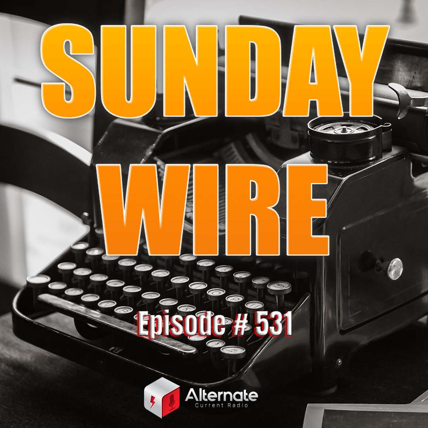 Sunday Wire with Patrick Henningsen