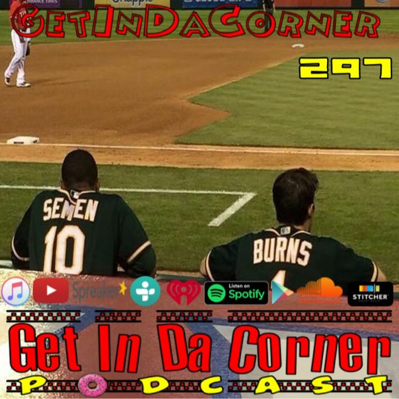 We'll Keep It Warm For Him - Get In Da Corner podcast 297 episode artwork