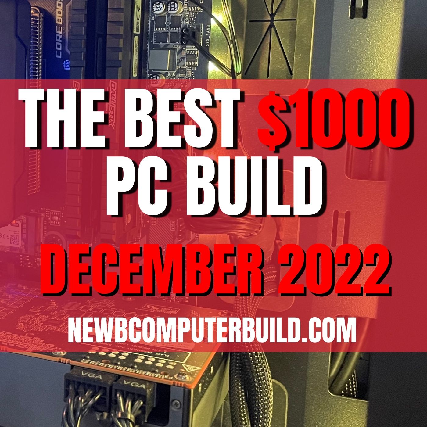 Gaming PC Builds of the Month