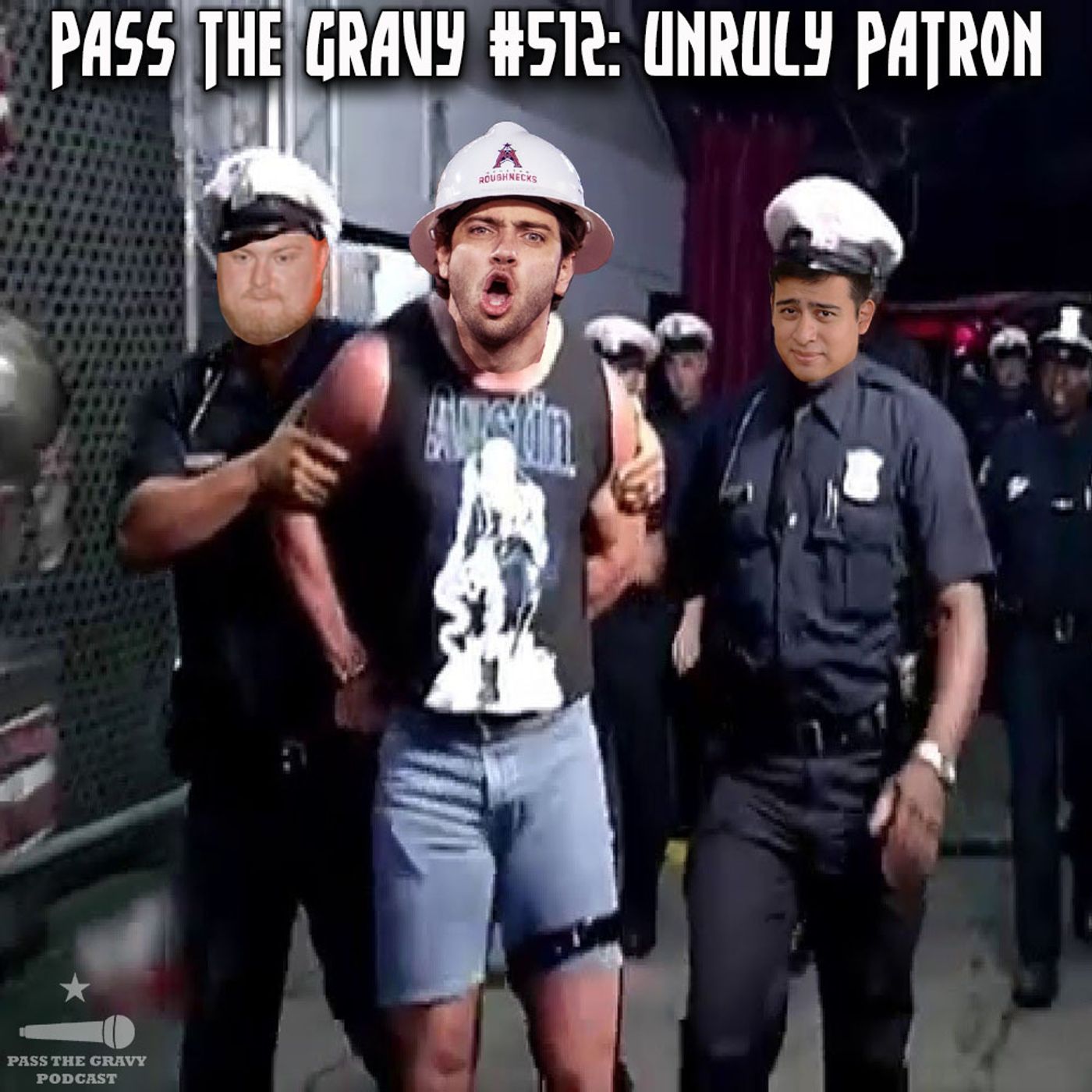 Pass The Gravy #512: Unruly Patron episode artwork