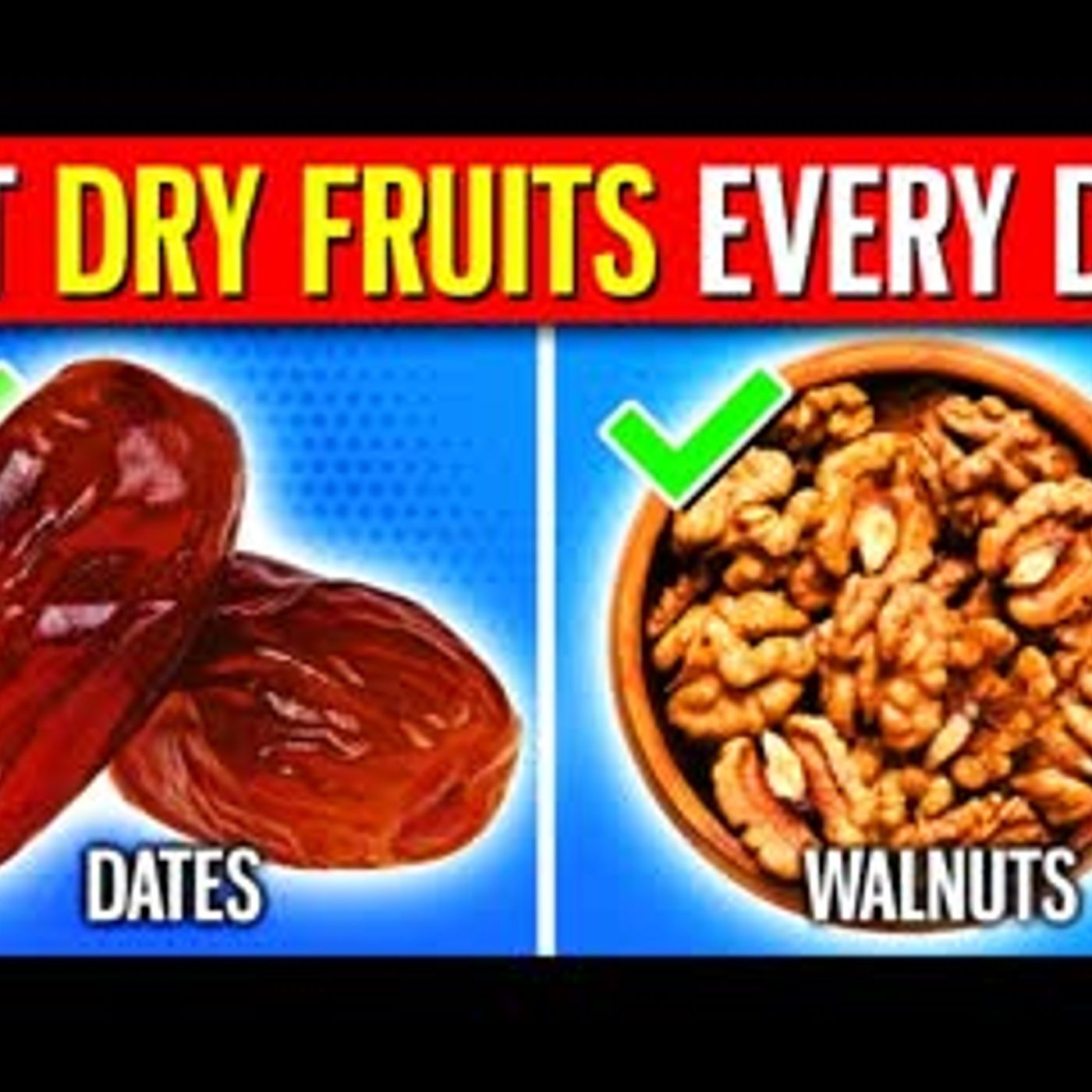 11 POWERFUL Dry Fruits To Eat Every Day For Optimal Health episode artwork