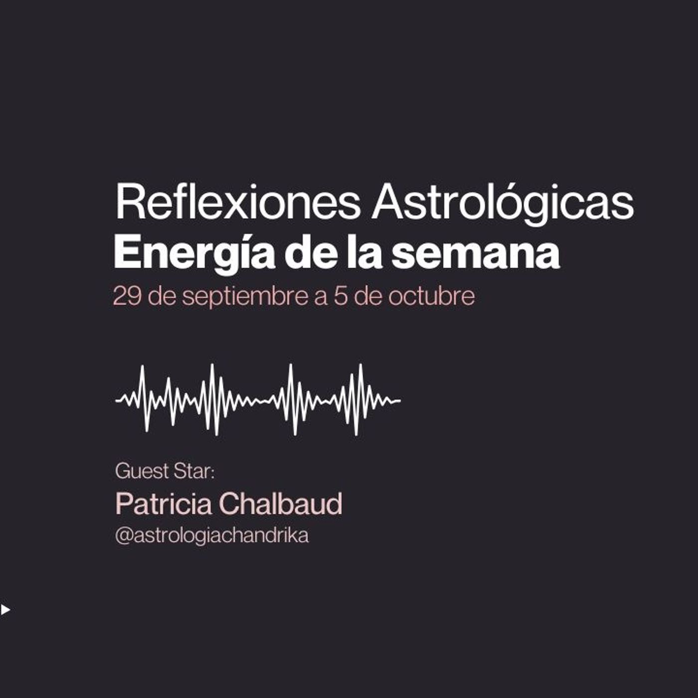 Energía de la semana 29 de septiembre al 5 oct episode artwork