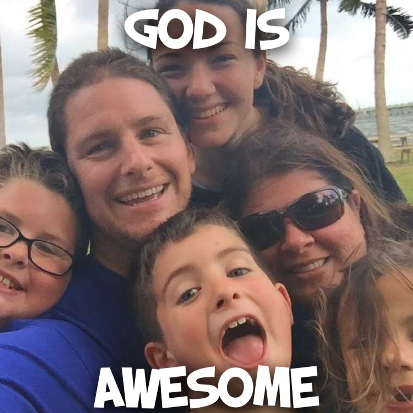 God is Awesome