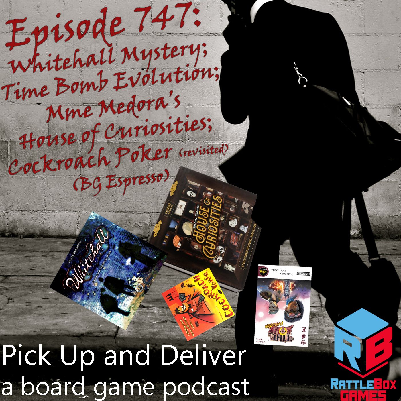 Whitehall Mystery; Time Bomb: Evolution; Madame Medora’s House of Curiosities; Cockroach Poker (revisited)