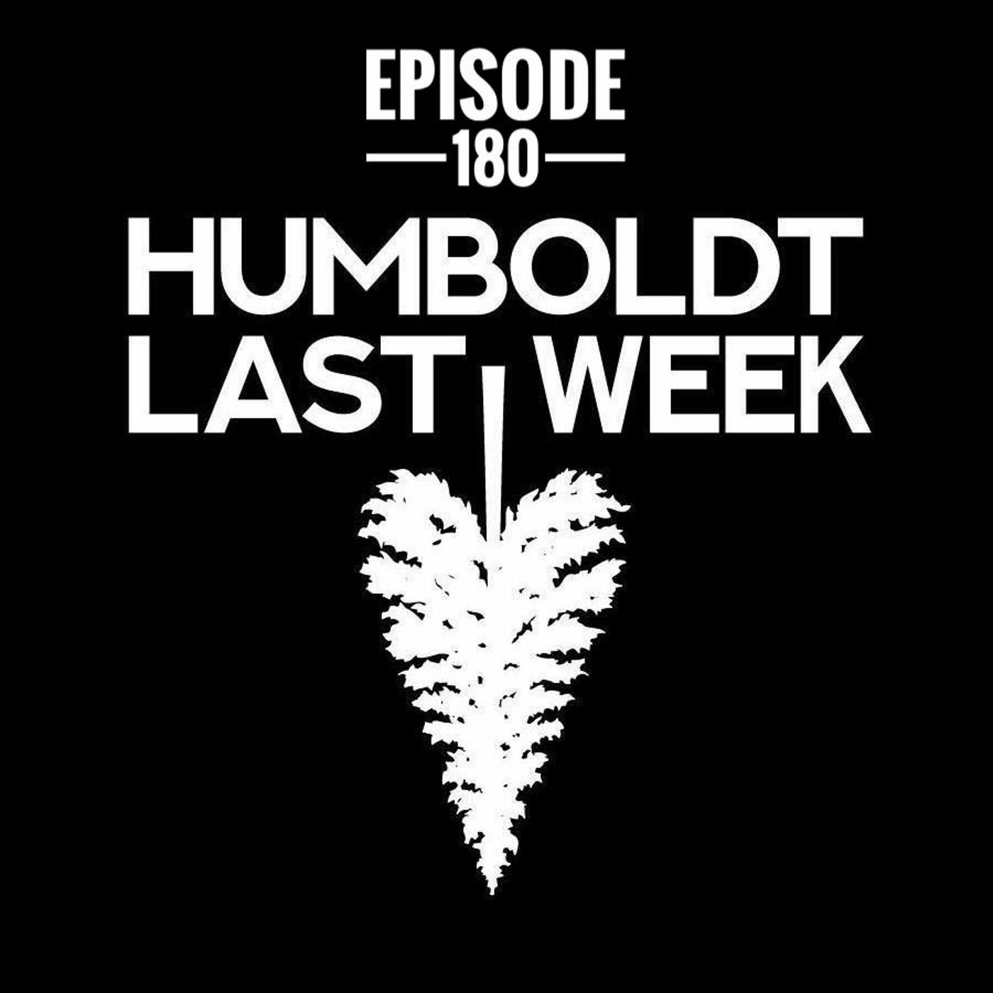 Humboldt Last Week