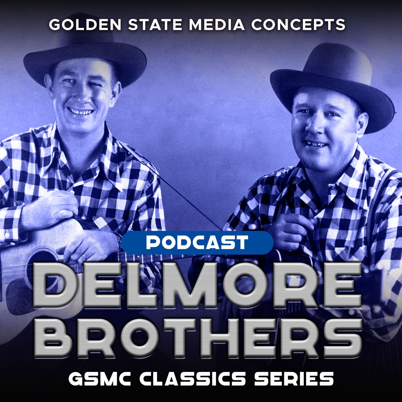 GSMC Classics: Delmore Brothers podcast artwork