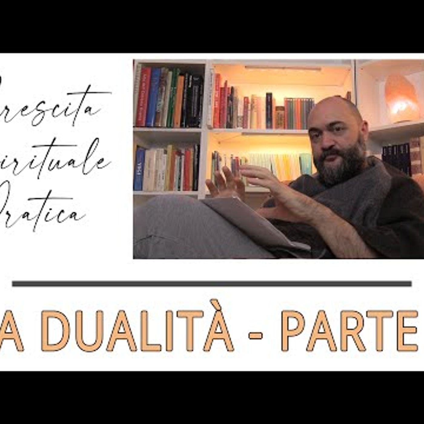 CSP puntata 10 - La dualità - approfondimento 2 parte CSP puntata 10 - La dualità - approfondimento 2 parte