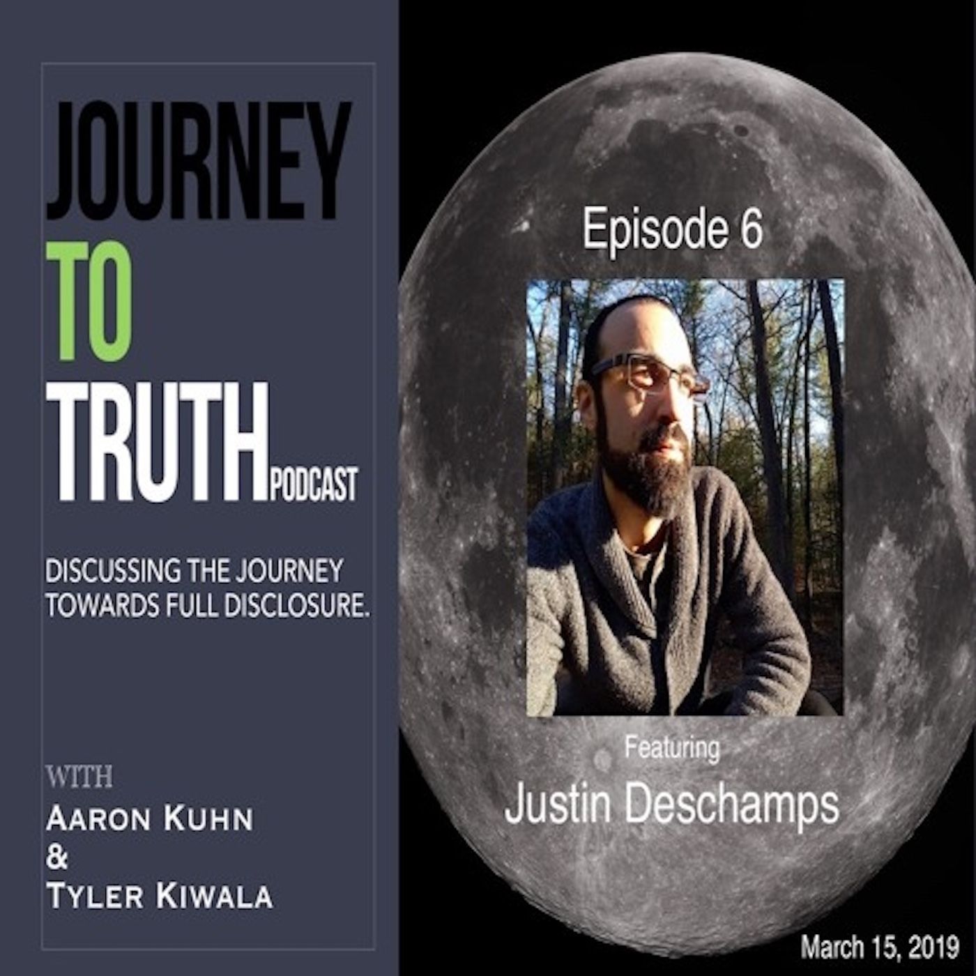 EP 6 - Justin Deschamps - 3/14/19