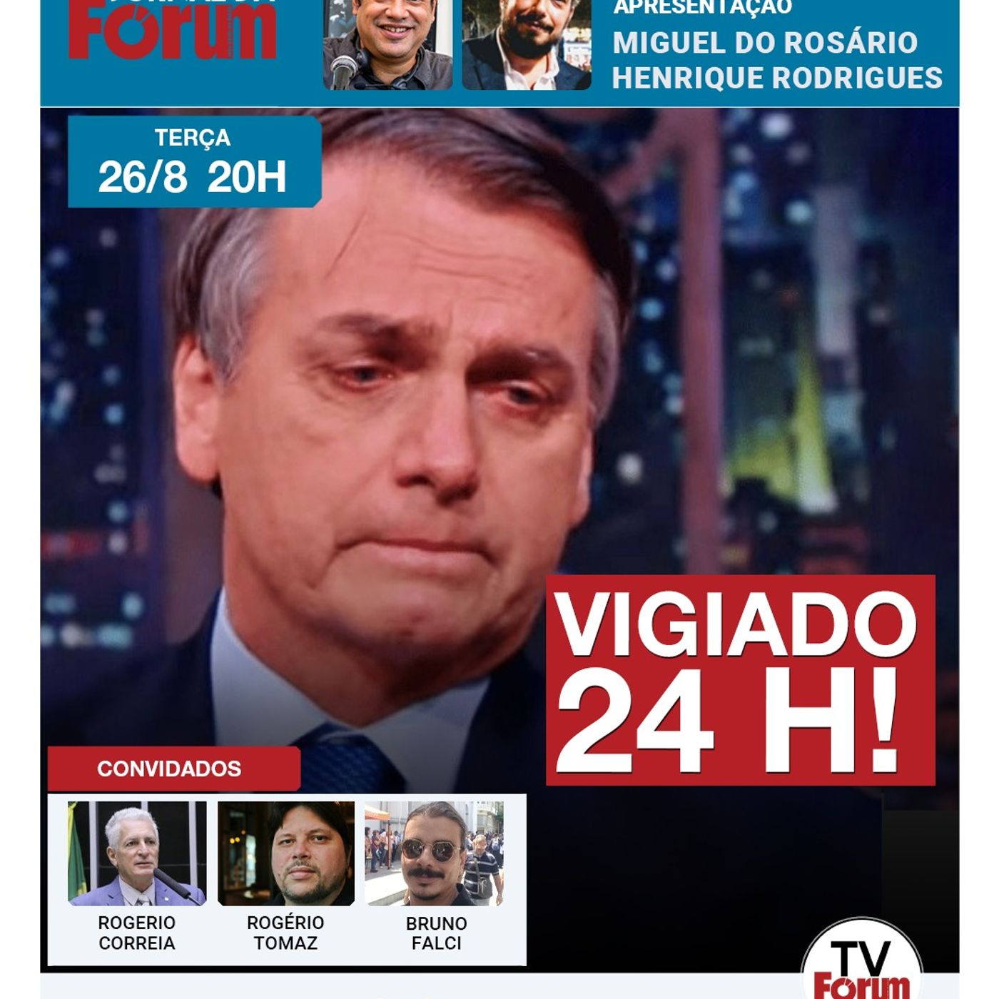 PF determina VIGILÂNCIA 24h de Bolsonaro! | Lula SOBE O TOM contra Trump | CPMI do INSS | 26.08.25 episode artwork