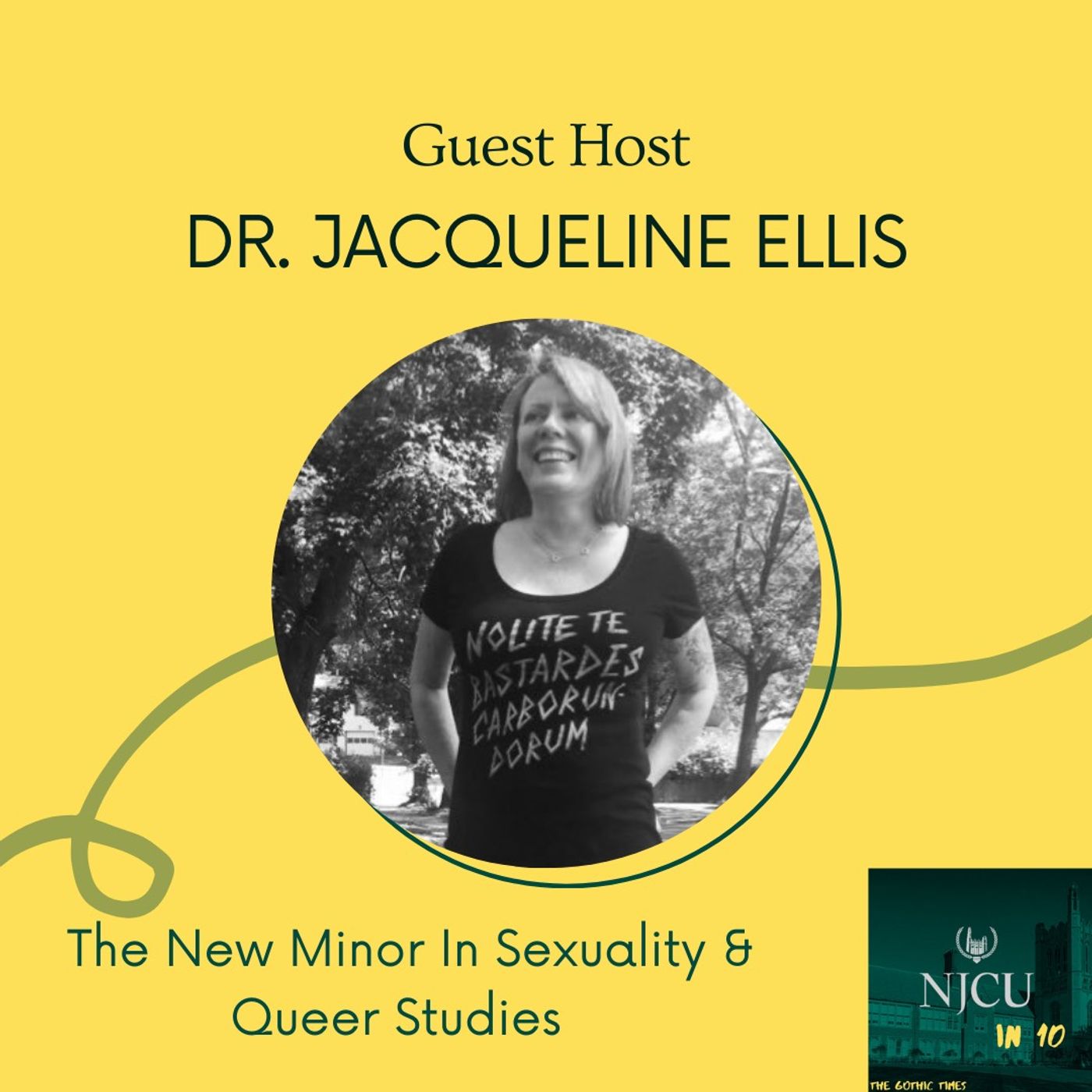A Chat With The Sexuality and Queer Studies Coordinator Dr. Jacqueline Ellis A Chat With The Sexuality and Queer Studies Coordinator Dr. Jacqueline Ellis