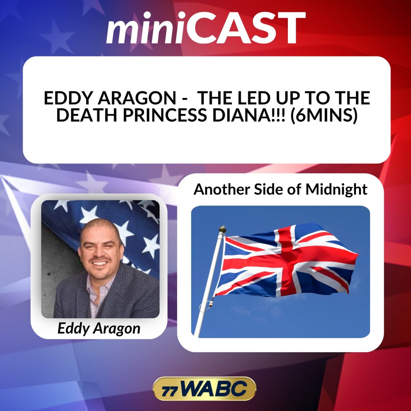 Another Side of Midnight: Eddy Aragon - The Led up to the Death Princess Diana!!! episode artwork
