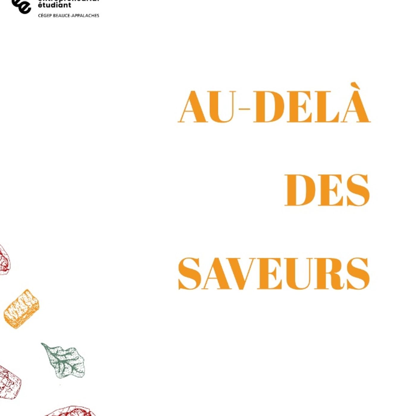 Au-delà des métiers / saveurs podcast artwork