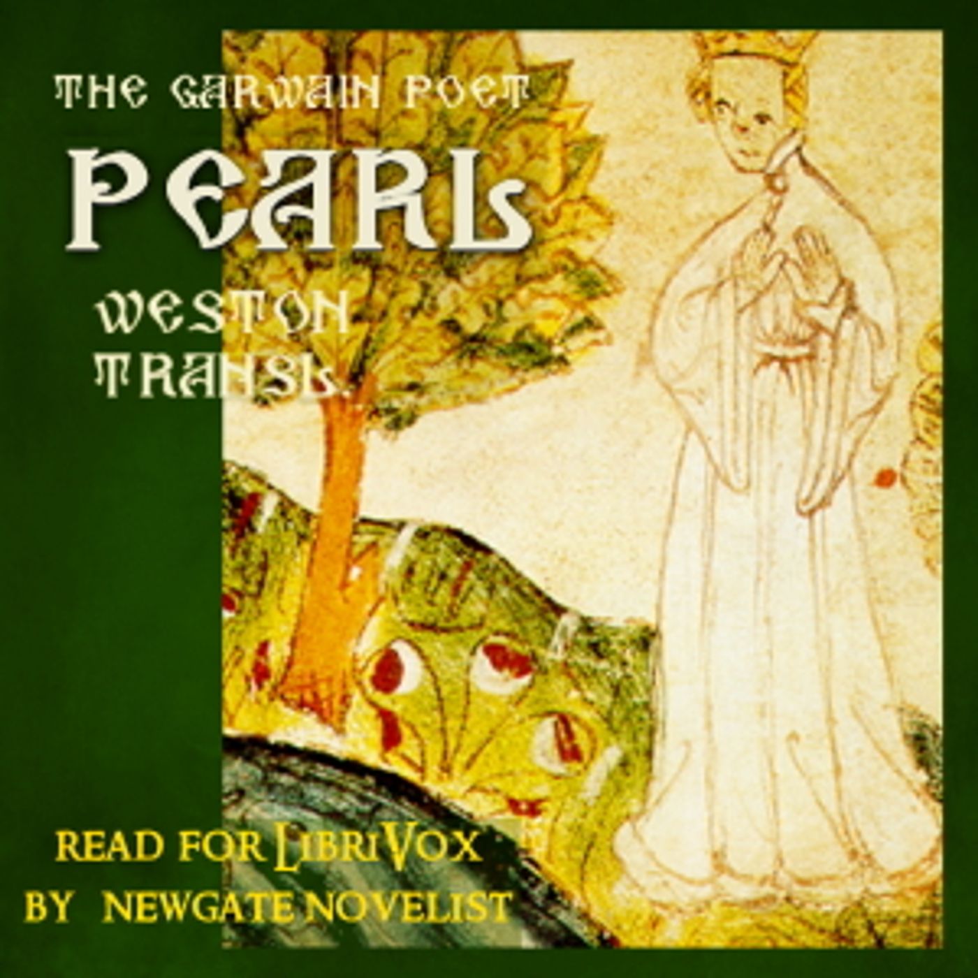 The Gawain Poet - Pearl (Weston translation) podcast artwork
