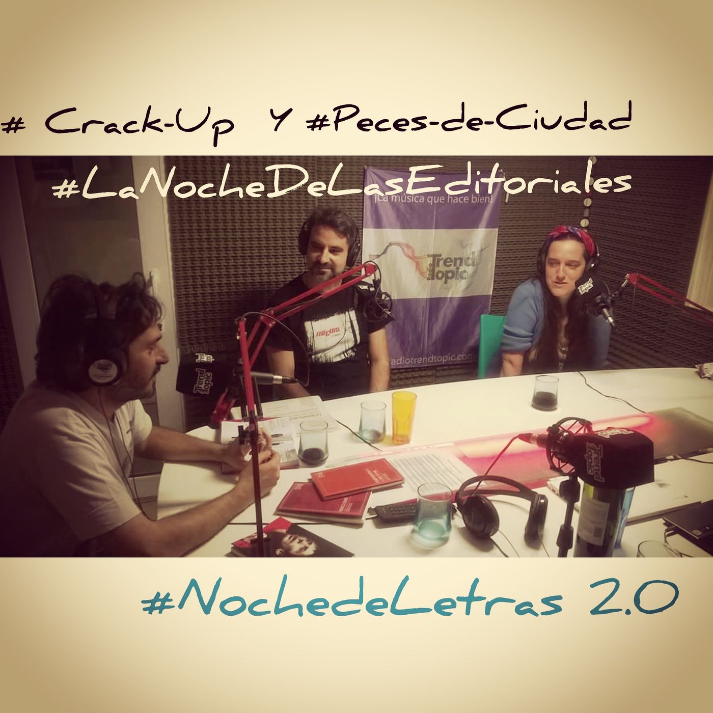 Noche de Letras 2.0 - Radio Trend Topic