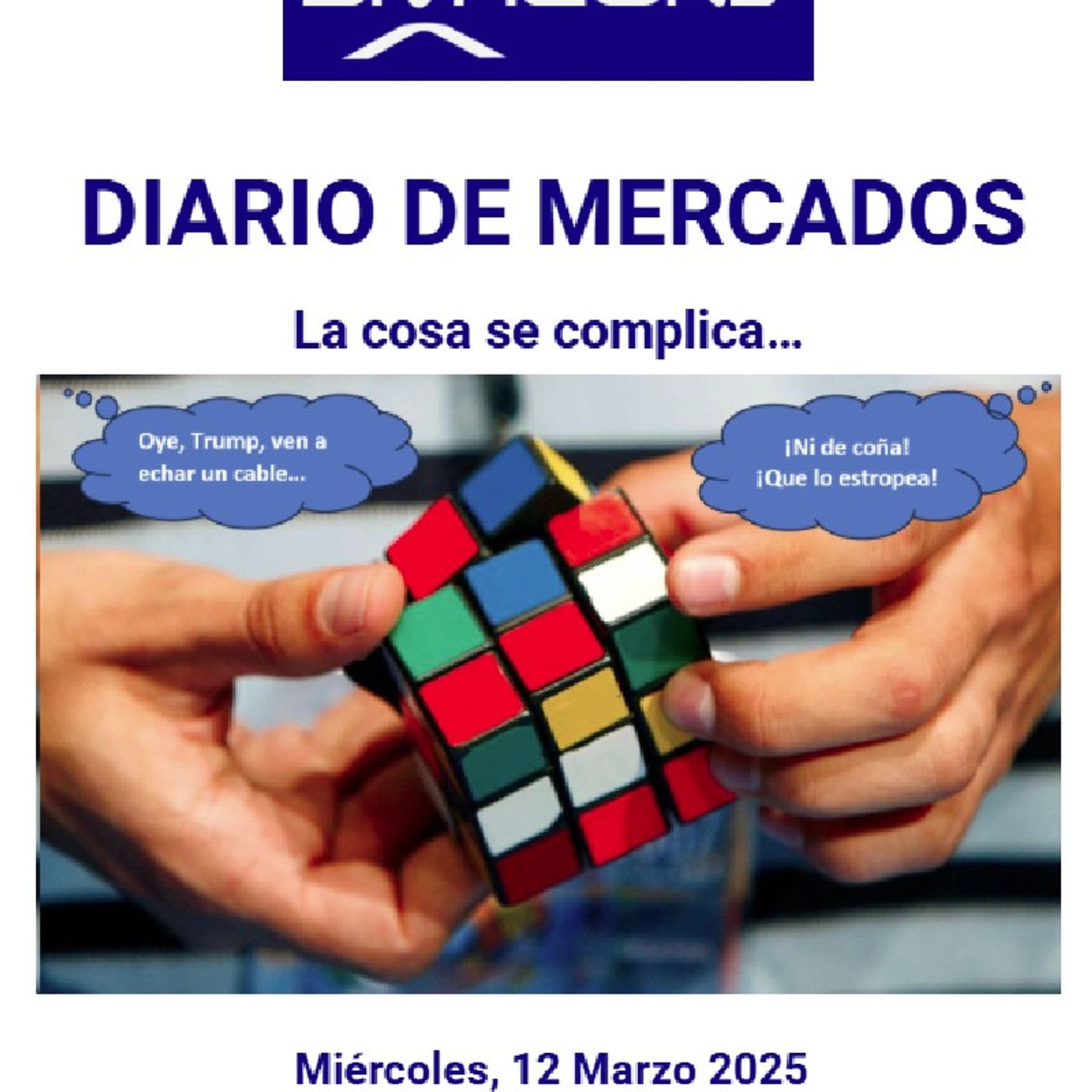 PODCAST en abierto DIARIO DE MERCADOS Miércoles 12 Marzo 2025 episode artwork