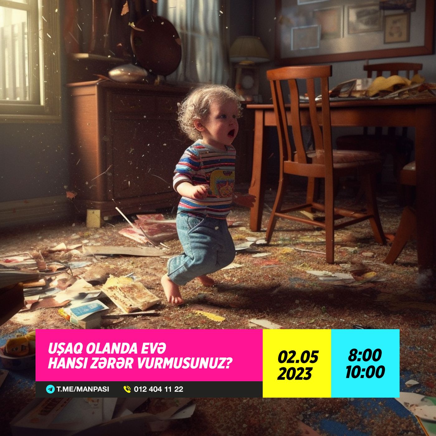 Uşaq olanda evə hansı zərər vurmusunuz? 02.05.2023