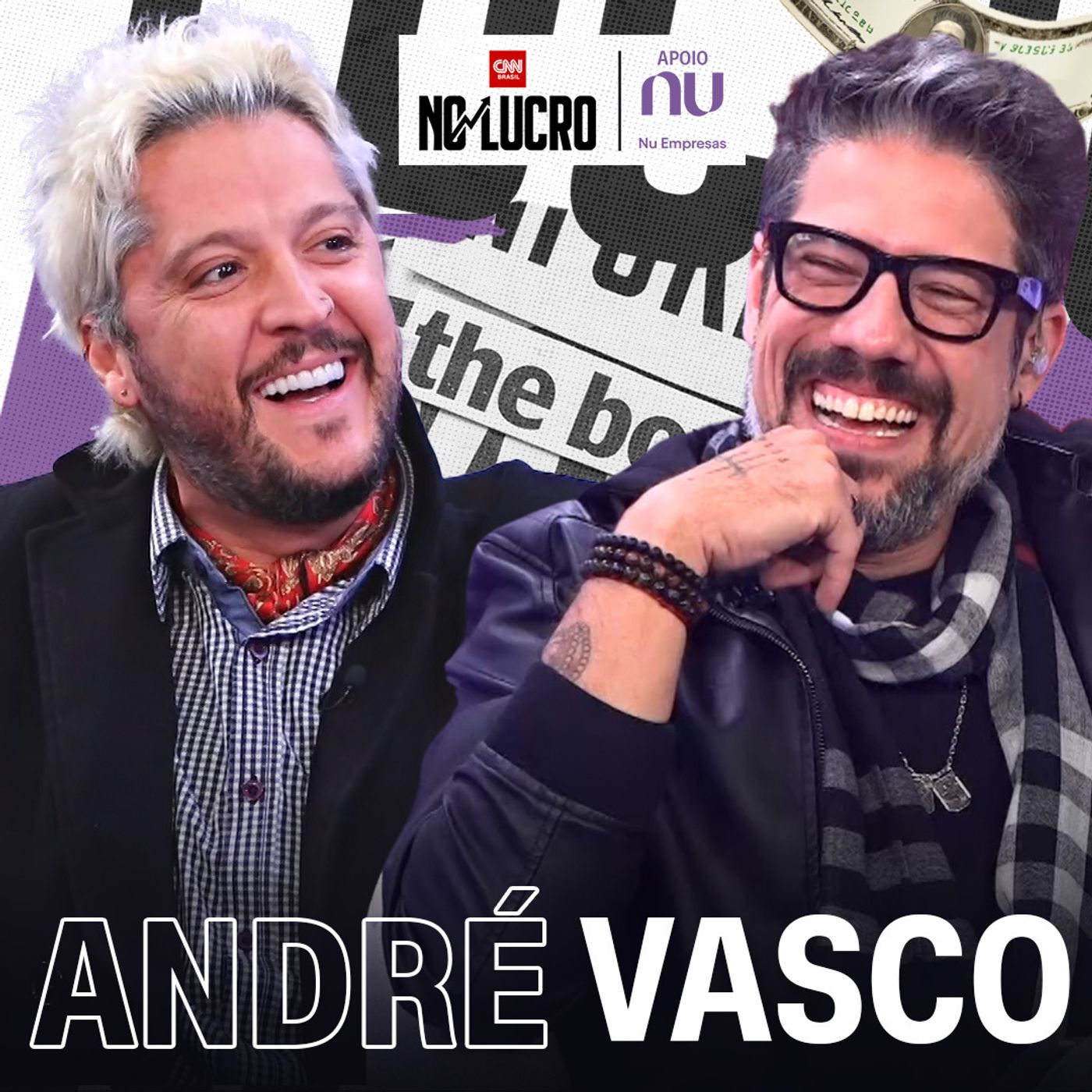 André Vasco | No Lucro CNN #99