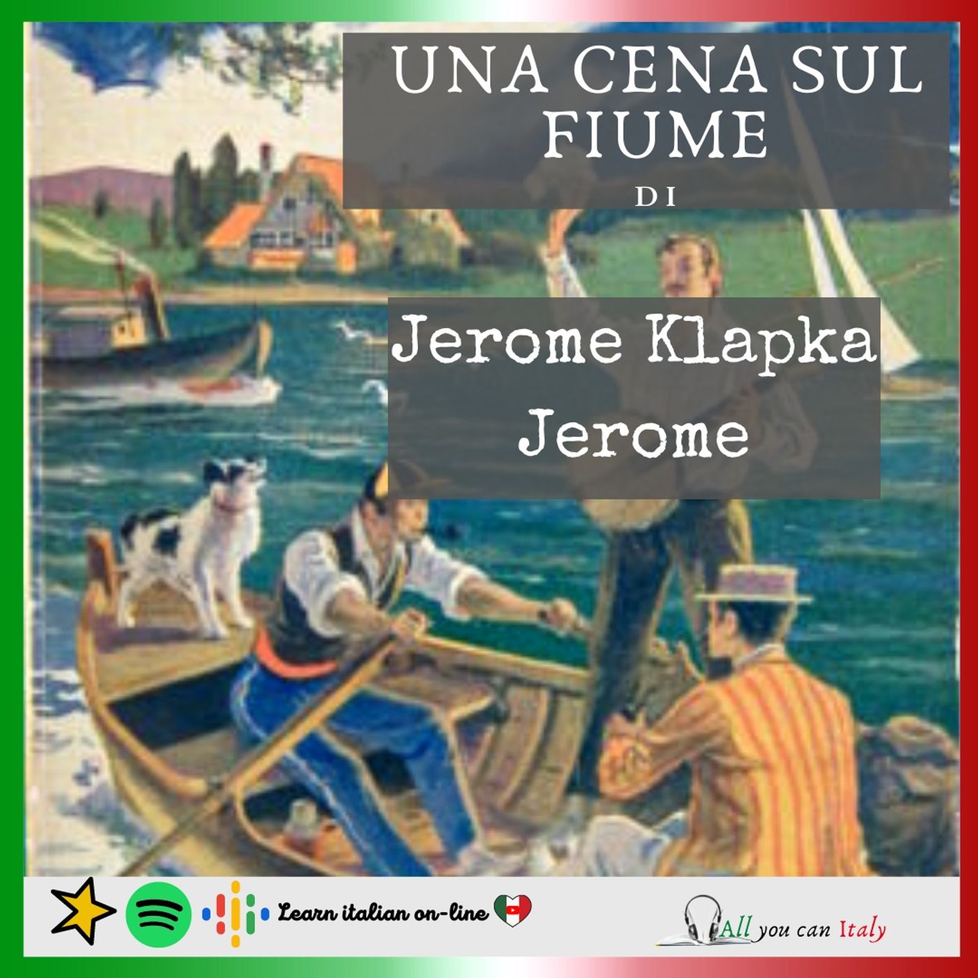 Una cena sul fiume da "Tre uomini in barca" episode artwork