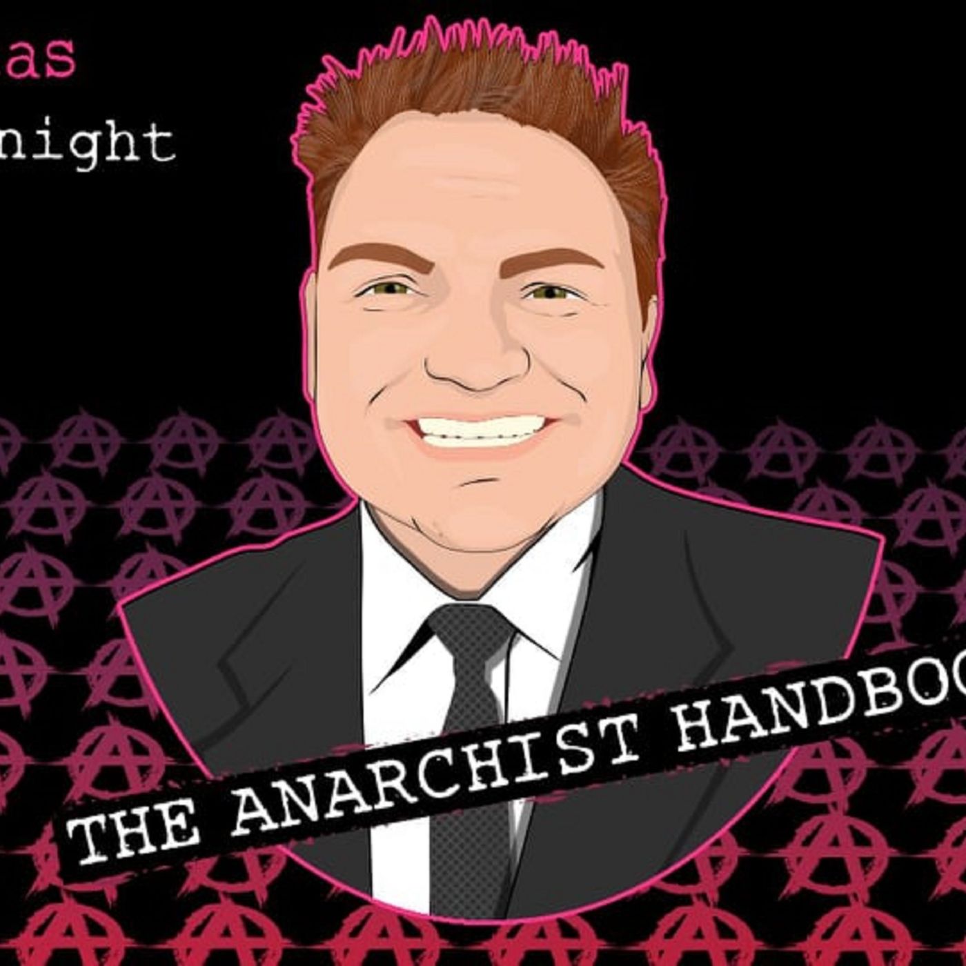 NWJ 129- John Hasnas (The Anarchist Handbook) w/Keith Knight