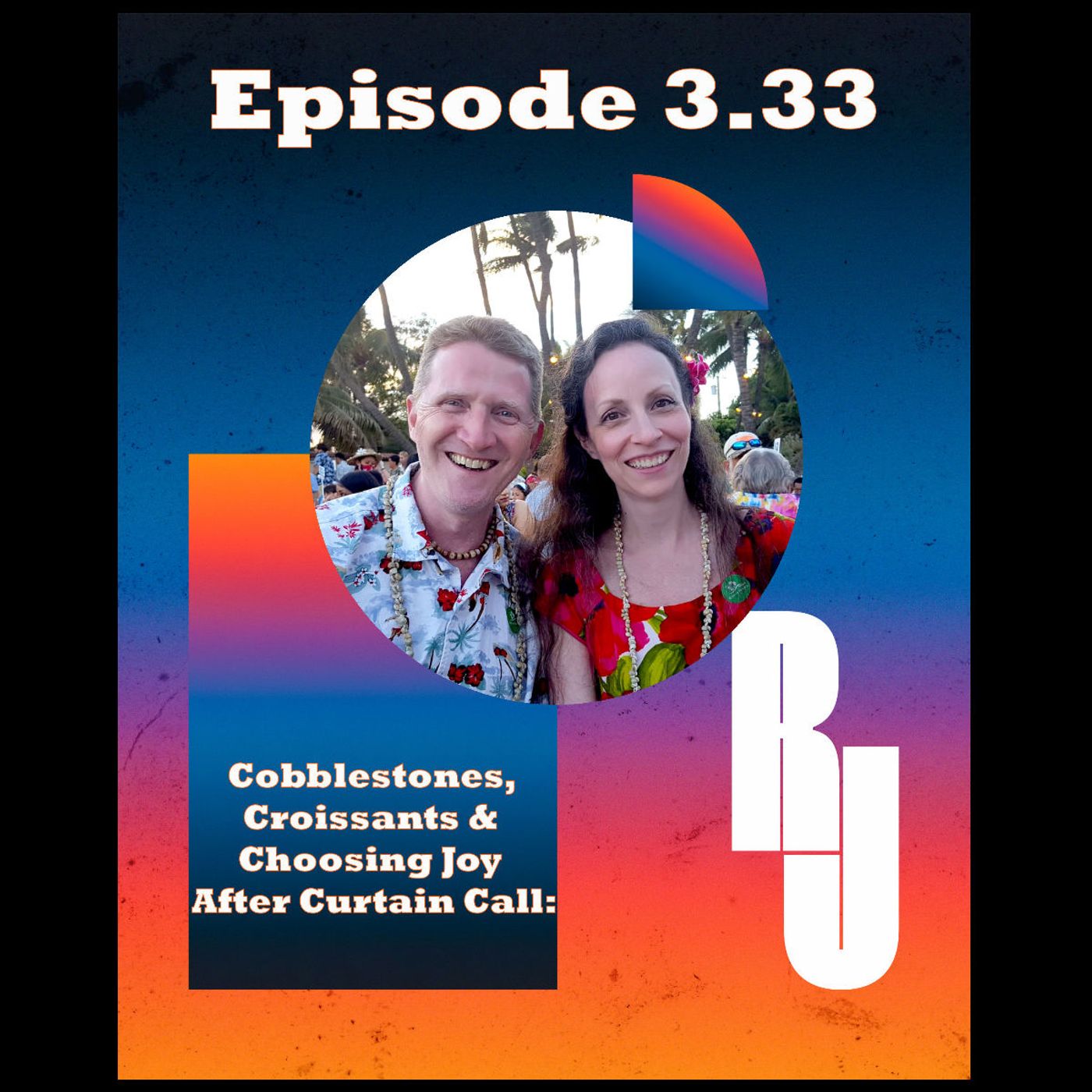 Cobblestones, Croissants & Choosing Joy After Curtain Call: The Reynolds Radical Rewrite. 🪨🥐🎭✨
