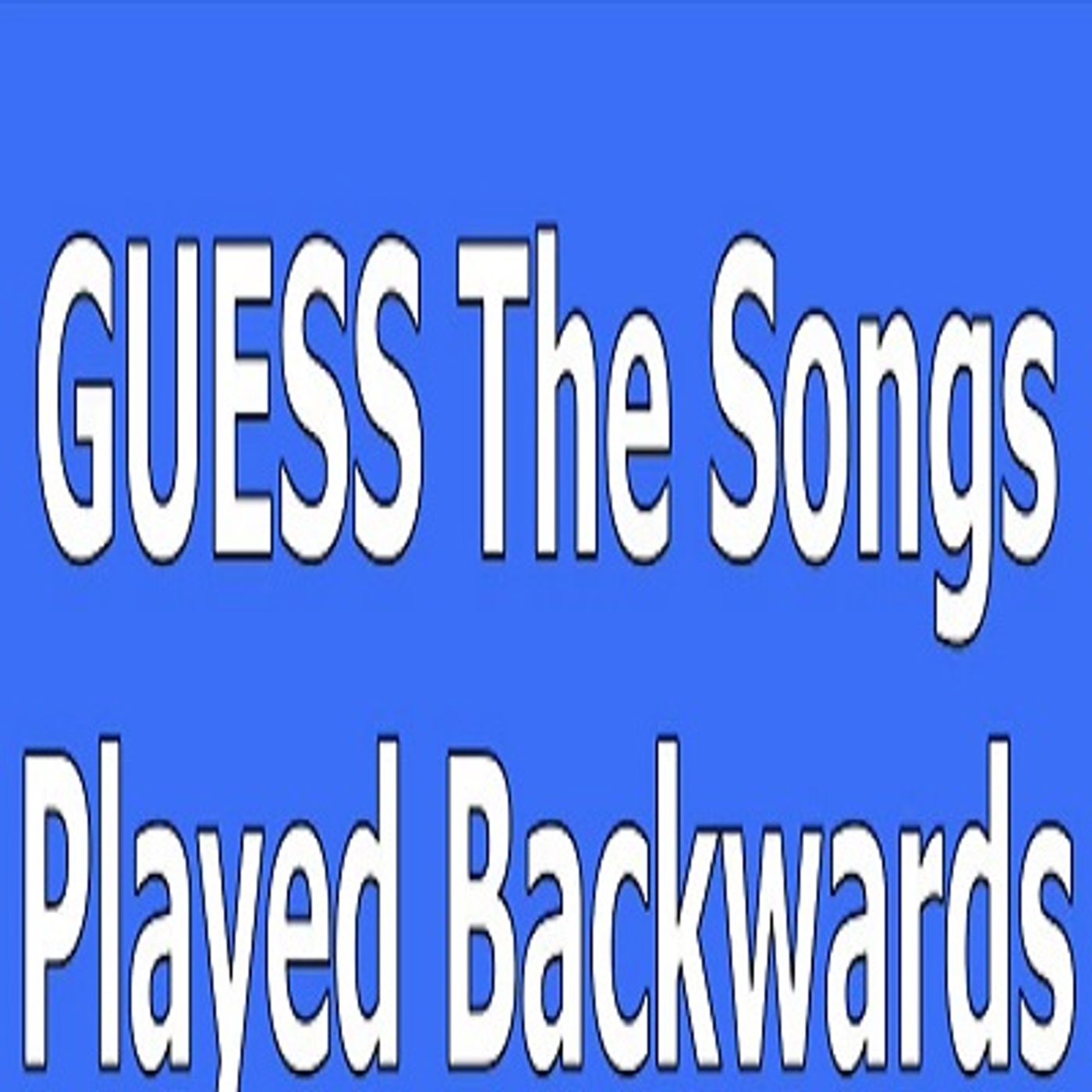 Backwards Song Game 2